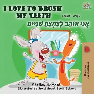 Mi piace lavarmi i denti (Libro bilingue inglese-ebraico) - I Love to Brush My Teeth (English Hebrew Bilingual Book)