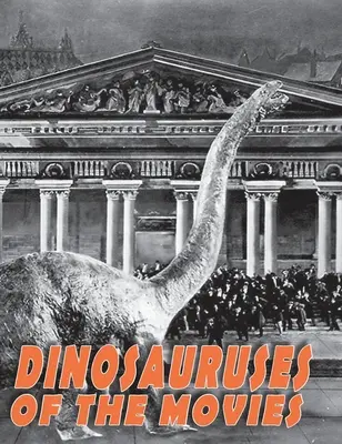 I dinosauri del cinema - Dinosauruses of the Movies