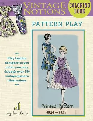 Libro da colorare Vintage Notions: Gioco di fantasie - Vintage Notions Coloring Book: Pattern Play