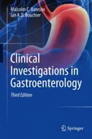 Indagini cliniche in gastroenterologia - Clinical Investigations in Gastroenterology