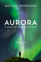 Aurora: Alla ricerca dell'aurora boreale - Aurora: In Search of the Northern Lights