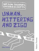 Playscripts di Oxford: Unman Wittering e Zigo - Oxford Playscripts: Unman Wittering and Zigo