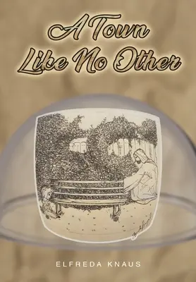 Una città come nessun'altra - A Town Like No Other