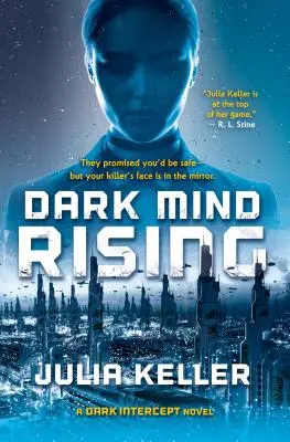 Dark Mind Rising: Un romanzo di Dark Intercept - Dark Mind Rising: A Dark Intercept Novel
