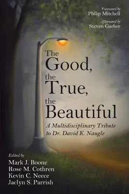 Il buono, il vero, il bello - The Good, the True, the Beautiful