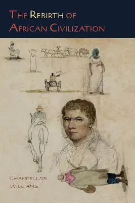 La rinascita della civiltà africana - The Rebirth of African Civilization