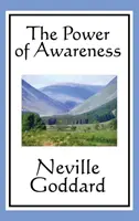 Il potere della consapevolezza - The Power of Awareness