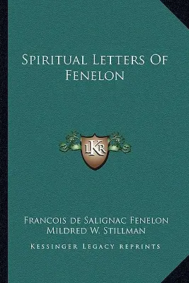 Lettere spirituali di Fenelon - Spiritual Letters of Fenelon