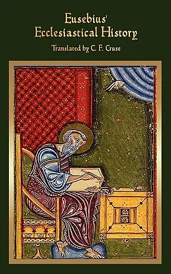 Storia ecclesiastica di Eusebio - Eusebius' Ecclesiastical History