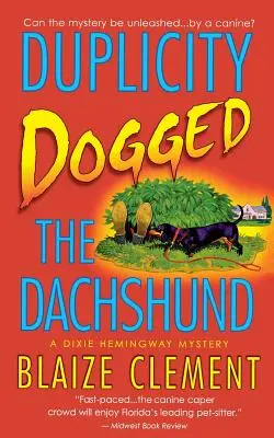 La doppiezza del bassotto - Duplicity Dogged the Dachshund