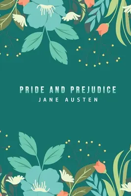 Orgoglio e pregiudizio - Pride and Prejudice