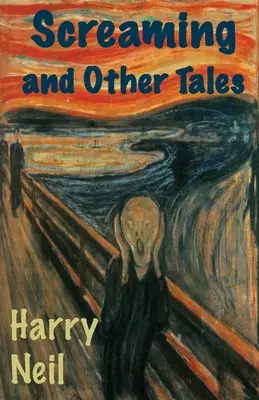 Urlando e altri racconti - Screaming and Other Tales