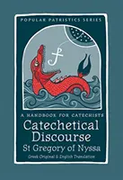 Discorso catechistico: Un manuale per catechisti - Catechetical Discourse: A Handbook for Catechists