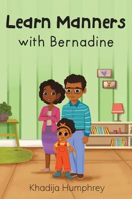 Imparare le buone maniere con Bernadine - Learn Manners with Bernadine