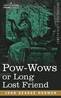 POW-Wows o amico perduto - POW-Wows or Long Lost Friend