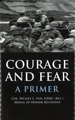 Coraggio e paura: un primo passo - Courage and Fear: A Primer
