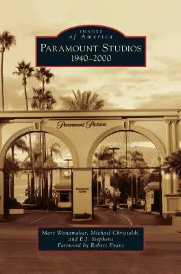 Studi Paramount: 1940-2000 - Paramount Studios: 1940-2000