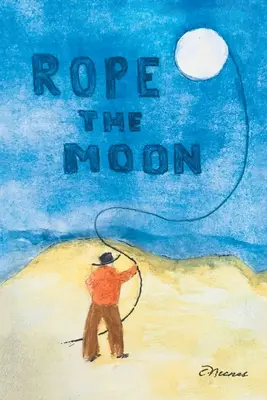 La corda della luna - Rope the Moon