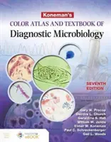 Atlante a colori e manuale di microbiologia diagnostica di Koneman - Koneman's Color Atlas and Textbook of Diagnostic Microbiology