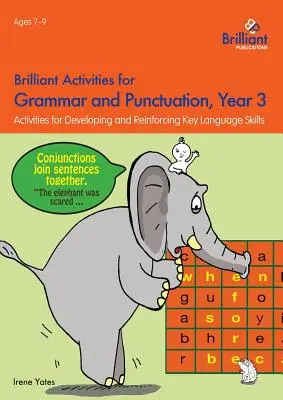 Attività brillanti per la grammatica e la punteggiatura, anno 3: attività per sviluppare e rinforzare le abilità linguistiche fondamentali - Brilliant Activities for Grammar and Punctuation, Year 3: Activities for Developing and Reinforcing Key Language Skills