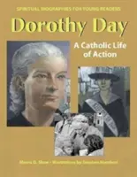 Dorothy Day: Una vita cattolica di azione - Dorothy Day: A Catholic Life of Action