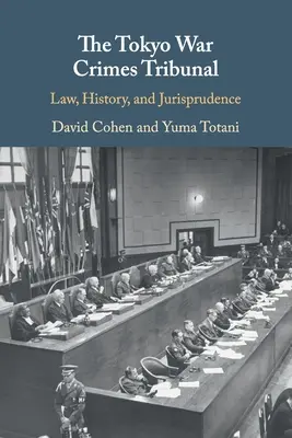 Il tribunale per i crimini di guerra di Tokyo - The Tokyo War Crimes Tribunal