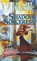 La Maga dell'Ombra: Il quarto libro del Ciclo degli Incantesimi - The Shadow Sorceress: The Fourth Book of the Spellsong Cycle