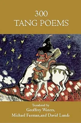 Trecento poesie Tang - Three Hundred Tang Poems