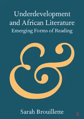 Sottosviluppo e letteratura africana - Underdevelopment and African Literature