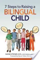 7 passi per crescere un bambino bilingue - 7 Steps to Raising a Bilingual Child