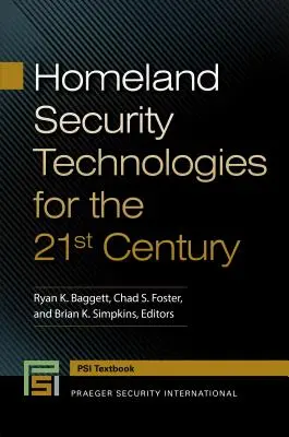 Tecnologie di sicurezza interna per il 21° secolo - Homeland Security Technologies for the 21st Century