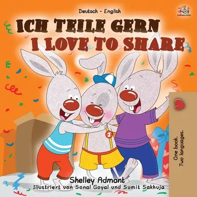 Amo condividere (Libro bilingue inglese-tedesco per bambini) - I Love to Share (German English Bilingual Book for Kids)