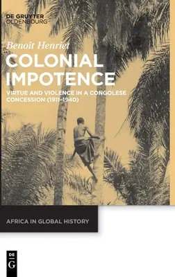Impotenza coloniale - Colonial Impotence