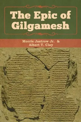 L'epopea di Gilgamesh - The Epic of Gilgamesh