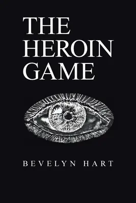 Il gioco dell'eroina - The Heroin Game