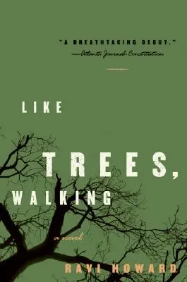 Come alberi che camminano - Like Trees, Walking