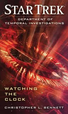 Dipartimento di Indagini Temporali: Guardare l'orologio - Department of Temporal Investigations: Watching the Clock
