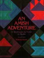 Un'avventura amish, 2a edizione - Edizione su richiesta - An Amish Adventure, 2nd Edition - Print on Demand Edition