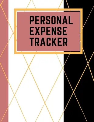 Tracciamento delle spese personali: Diario di bordo dell'organizzatore di spese quotidiane, ideale per i costi di viaggio, i viaggi in famiglia, la pianificazione finanziaria 8,5 x 11 Notebook, - Personal Expense Tracker: Daily Expense Tracker Organizer Log Book Ideal for Travel Cost, Family Trip, Financial Planning 8.5 x 11 Notebook,
