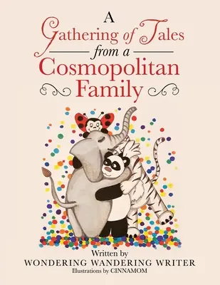 Una raccolta di racconti da una famiglia cosmopolita - A Gathering of Tales from a Cosmopolitan Family