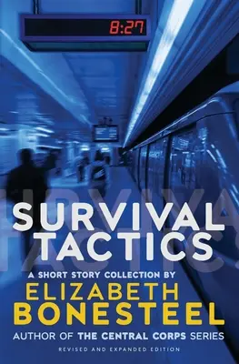 Tattiche di sopravvivenza: Raccolta di racconti - Survival Tactics: A Short Story Collection
