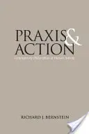 Prassi e azione: Filosofie contemporanee dell'attività umana - Praxis and Action: Contemporary Philosophies of Human Activity