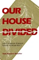 La nostra casa divisa - Our House Divided