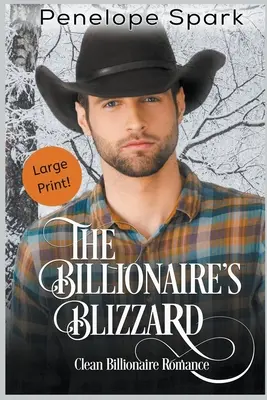 La bufera di neve del miliardario (stampa grande) - The Billionaire's Blizzard (Large Print)