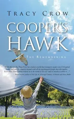 Il falco di Cooper: Il ricordo - Cooper's Hawk: The Remembering