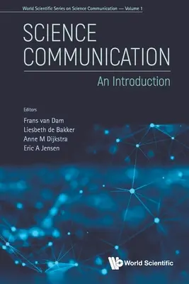 Comunicazione scientifica: Un'introduzione - Science Communication: An Introduction