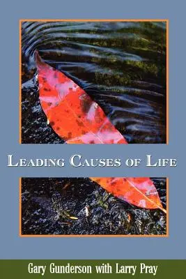Le cause principali della vita - Leading Causes of Life