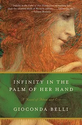 L'infinito nel palmo della mano: Un romanzo di Adamo ed Eva - Infinity in the Palm of Her Hand: A Novel of Adam and Eve