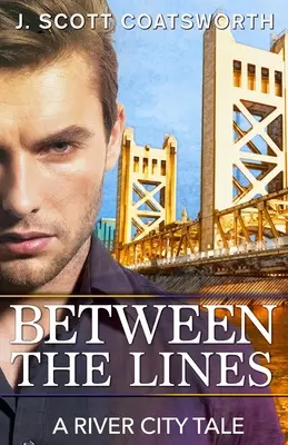 Tra le righe: Una storia di River City - Between the Lines: A River City Story