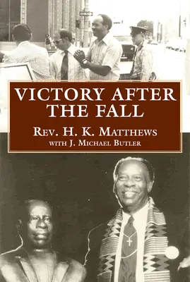 La vittoria dopo la caduta - Victory After the Fall